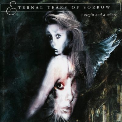 Eternal Tears of Sorrow - A Virgin and a Whore
