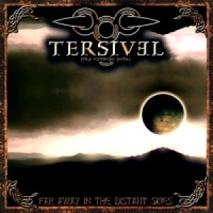 Térsivel - Far Away in the Distant Skies
