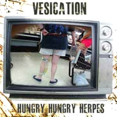 Vesication - Hungry Hungry Herpes