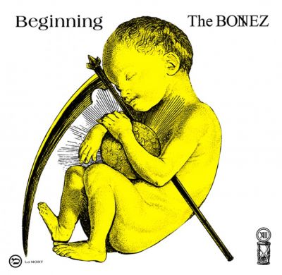The Bonez - Beginning