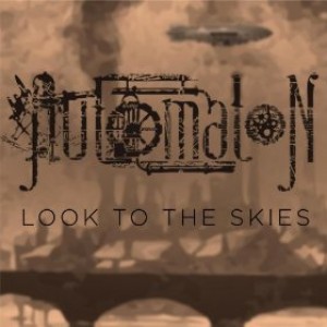 Automaton - Look to the Skies