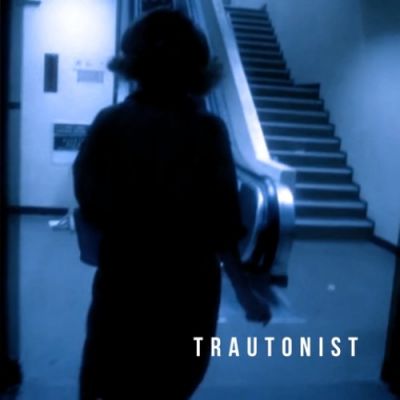 Trautonist - Trautonist