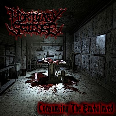 Mortuary Science - Consuming the Embalmed