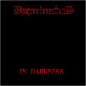 Dominatus - In Darkness