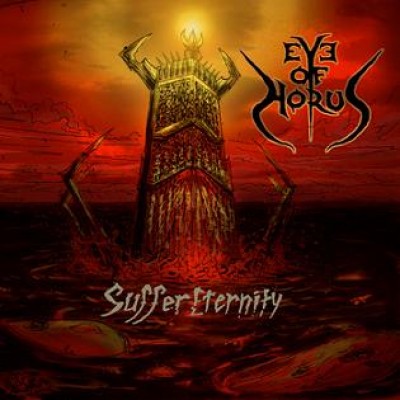 Eye of Horus - Suffer Eternity