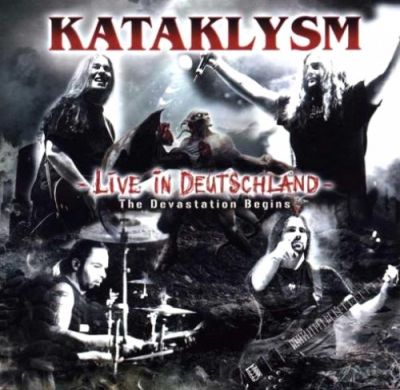 Kataklysm - Live in Deutschland - The Devastation Begins