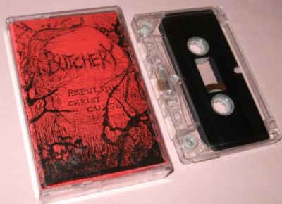 Butchery - Repulsive Christ Curse