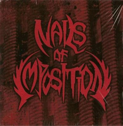 Nails of Imposition - Demo