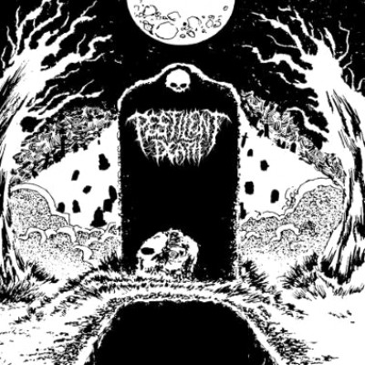 Pestilent Death - Cemeterial Befoulment