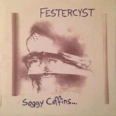 Festercyst - Soggy Coffins...