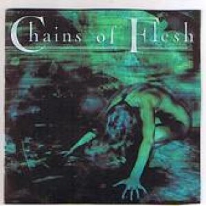 Chains of Flesh - Inborn Dissonance