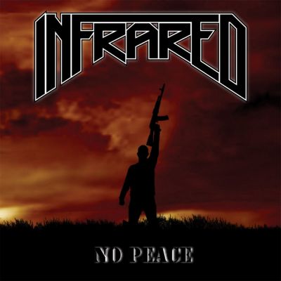 Infrared - No Peace