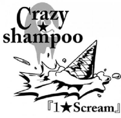Crazy☆shampoo - 1★Scream