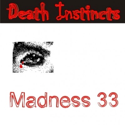 Death Instincts - Madness 33