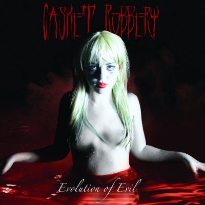 Casket Robbery - Evolution of Evil