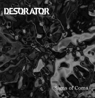 Desorator - Signs of Coma