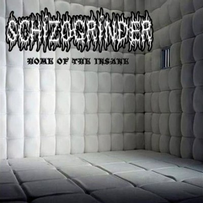 Schizogrinder - Home of the Insane