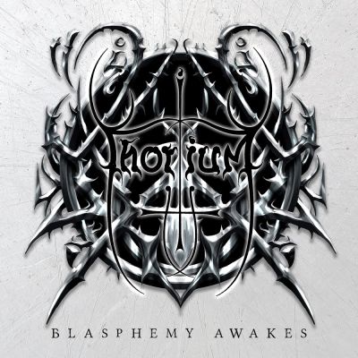 Thorium - Blasphemy Awakes