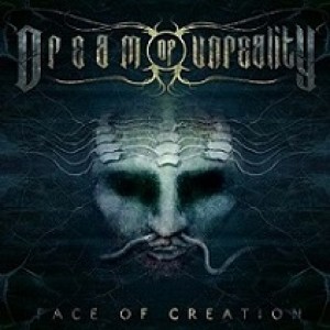 Dream of Unreality - Face of Creation
