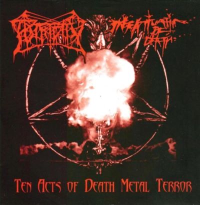Infatuation of Death / Putridity - Ten Acts of Death Metal Terror