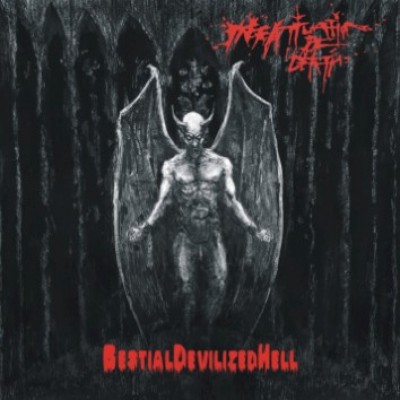 Infatuation of Death - Bestial Devilized Hell