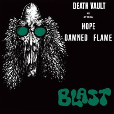 Blast - Hope / Damned Flame