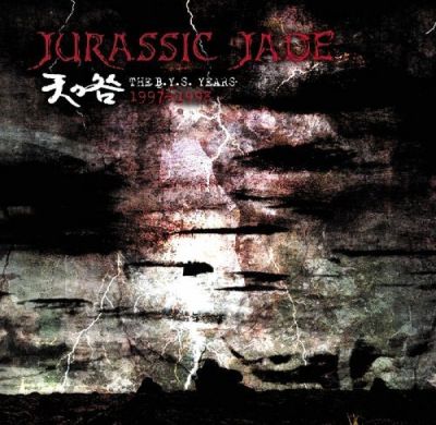 Jurassic Jade - Ten No Toga - The B.Y.S.Years 1997-1998