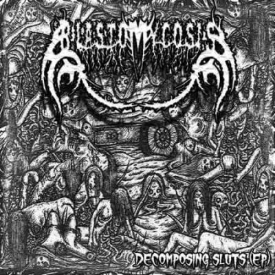 Blastomycosis - Decomposing Sluts