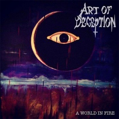 Art of Deception - A World in Fire