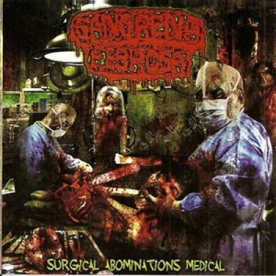Gangrena Febrosa - Surgical Abominations Medical