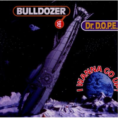 Bulldozer - I Wanna Go Up!