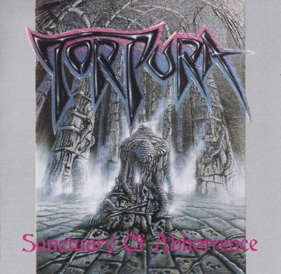 Tortura - Sanctuary of Abhorrence