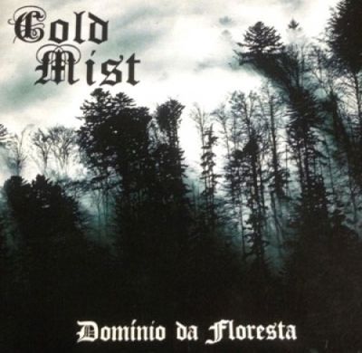 Cold Mist - Domínio Da Floresta