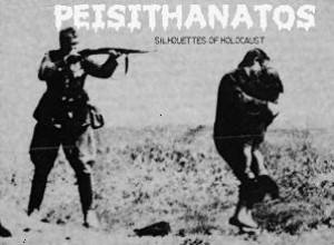 Peisithanatos - Silhouettes of Holocaust