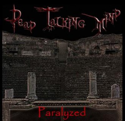 Dead Talking Mind - Paralyzed