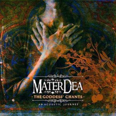 MaterDea - The Goddess' Chants