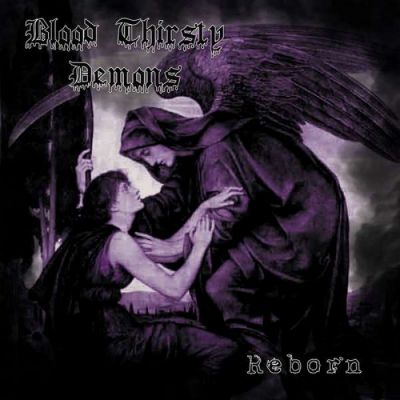 Blood Thirsty Demons - Reborn