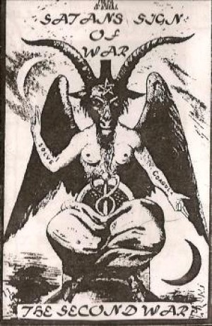 Satans Sign Of War - The Second War