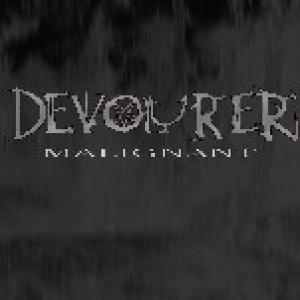Devourer - Malignant