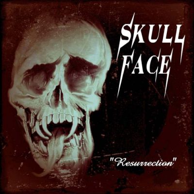 Skullface - Ressurection