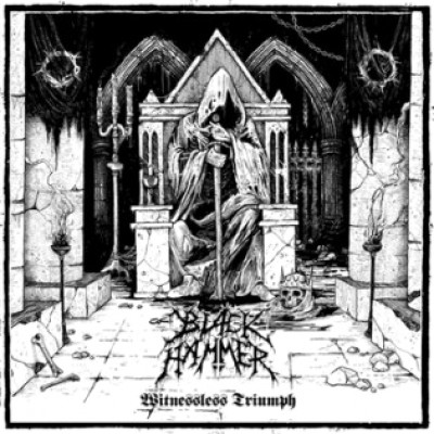 Black Hammer - Witnessless Triumph