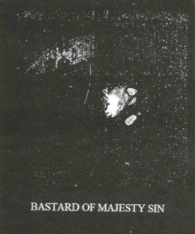 Bastard of Majesty Sin - Monument of Gathered Whore Bones