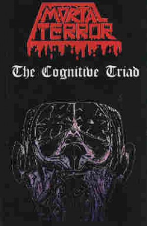 Mortal Terror - The Cognitive Triad