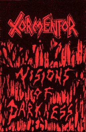 Tormentor - Visions of Darkness