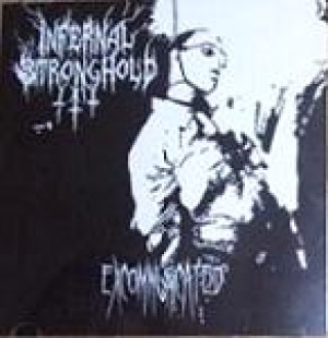 Infernal Stronghold - Excommunicated