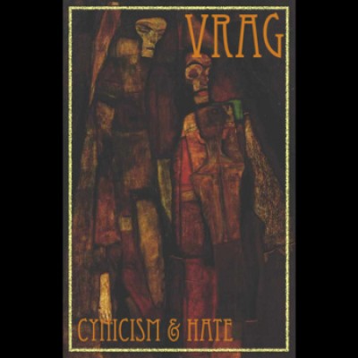 Vrag - Cynicism & Hate