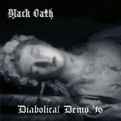 Black Oath - Diabolical Demo '16