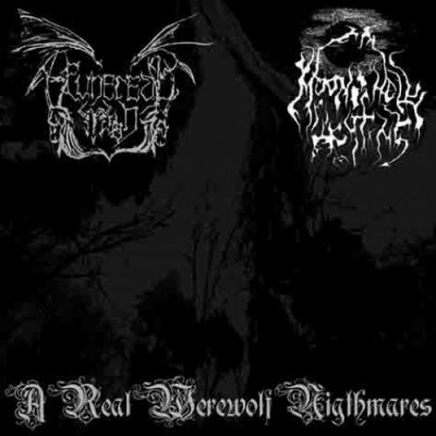 Funereal Moon / Moon Lighting Hell - A Real Werewolf Nightmares