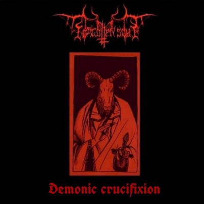 Forgotten Soul - Demonic Crucifixion