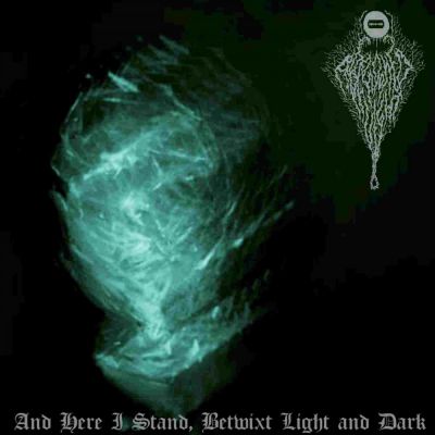 Abandoned by Light - And Here I Stand, Betwixt Light and Dark